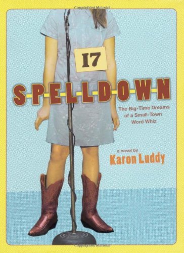 Beispielbild fr Spelldown: The Big-Time Dreams of a Small-Town Word Whiz zum Verkauf von BooksRun