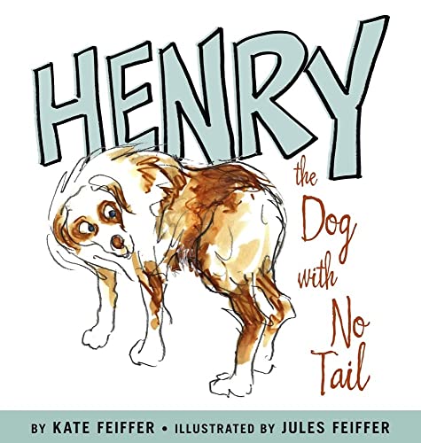 Beispielbild fr Henry the Dog with No Tail (Paula Wiseman Books) zum Verkauf von More Than Words