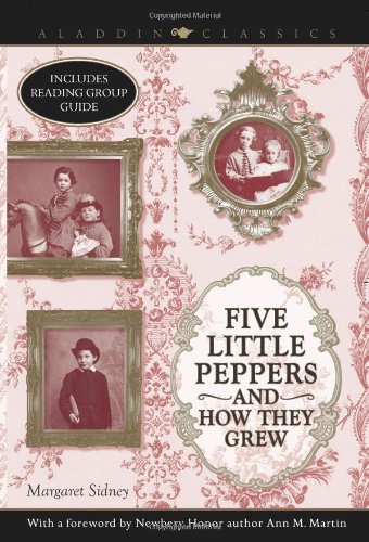 Imagen de archivo de Five Little Peppers and How They Grew (Aladdin Classics) a la venta por HPB-Ruby