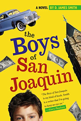 Beispielbild fr The Boys of San Joaquin zum Verkauf von Better World Books