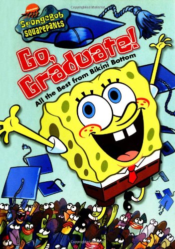 Beispielbild fr Go, Graduate! (SpongeBob SquarePants S.) zum Verkauf von WorldofBooks