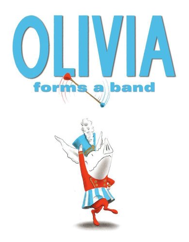 Beispielbild fr Olivia Forms a Band zum Verkauf von WorldofBooks