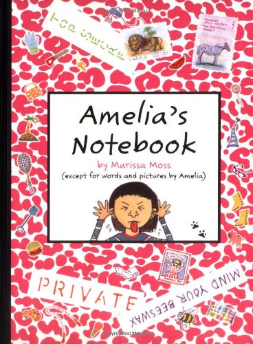 Amelia's Notebook (9781416917427) by Marissa Moss
