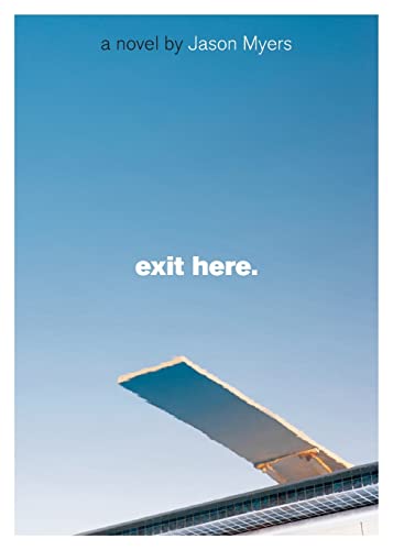 Imagen de archivo de Exit Here. a la venta por SecondSale