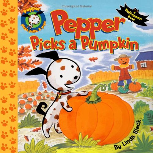 Beispielbild fr Pepper Picks a Pumpkin zum Verkauf von Better World Books