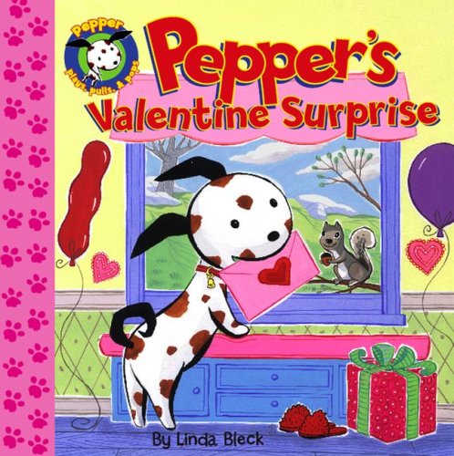 Beispielbild fr Pepper's Valentine Surprise (Pepper Plays, Pulls, and Pops!) zum Verkauf von WorldofBooks