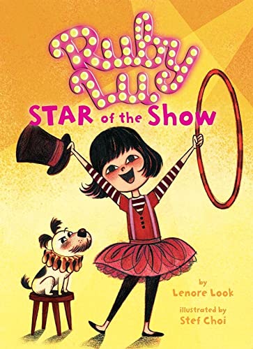 Imagen de archivo de Ruby Lu, Star of the Show a la venta por ThriftBooks-Dallas