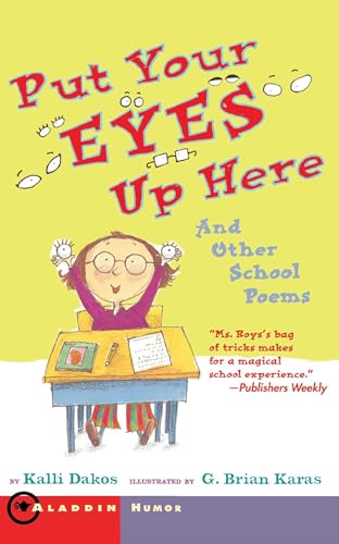 9781416918028: Put Your Eyes Up Here: And Other School Poems