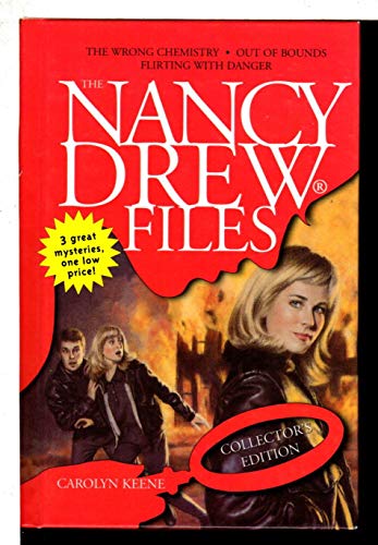 Stock image for Nancy Drew Files: Wrong Chemistry; Out of Bounds; Flirting with Danger for sale by BOOKFINDER, inc