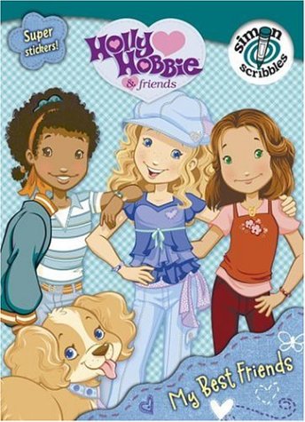 9781416918523: My Best Friends [With Stickers] (Holly Hobbie & Friends)
