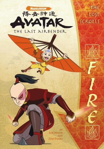 9781416918806: The Lost Scrolls: Fire (Avatar: The Last Airbender)