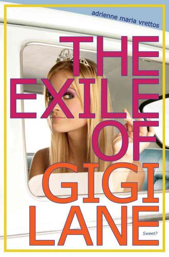 Stock image for The Exile of Gigi Lane for sale by R Bookmark