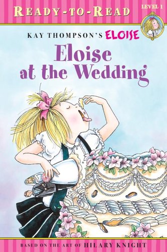 Stock image for Eloise at the Wedding for sale by Better World Books: West