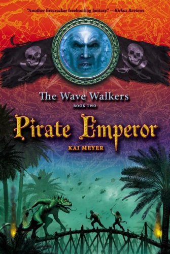 Beispielbild fr Pirate Emperor (The Wave Walkers) zum Verkauf von Once Upon A Time Books