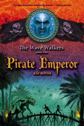 9781416924753: Pirate Emperor (The Wave Walkers)