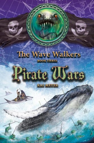 Pirate Wars (The Wave Walkers) (9781416924760) by Meyer, Kai