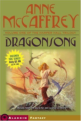 9781416924999: Dragonsong (Harper Hall Trilogy)