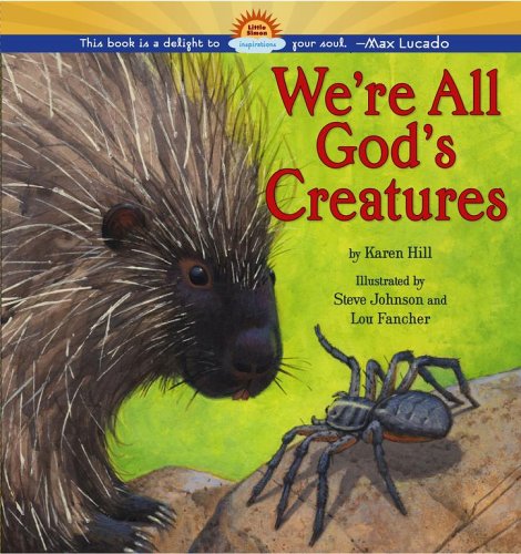 Stock image for We're All God's Creatures for sale by SecondSale