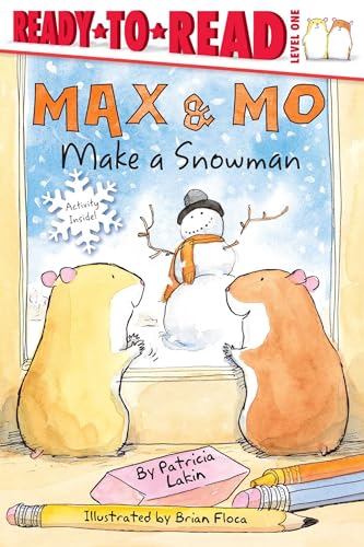Max & Mo Make a Snowman: Ready-to-Read Level 1 (9781416925378) by Lakin, Patricia