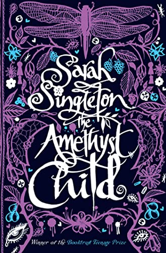 The Amethyst Child: No. 2 (9781416925910) by Singleton, Sarah