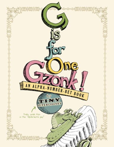 Stock image for G is for One Gzonk for sale by WorldofBooks