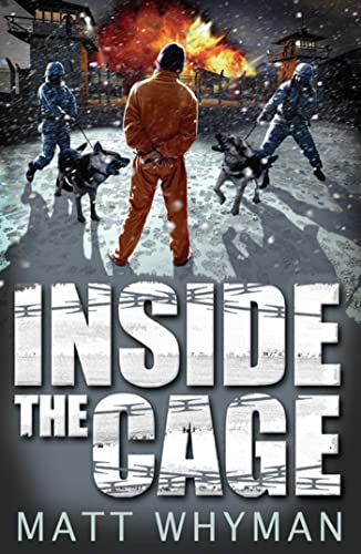 Imagen de archivo de Inside the Cage. Matt Whyman a la venta por ThriftBooks-Atlanta