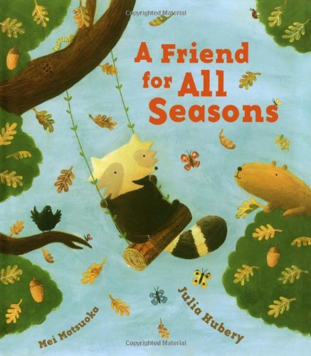 Imagen de archivo de A Friend for All Seasons a la venta por Front Cover Books