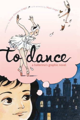To Dance A Ballerina's Graphic Novel