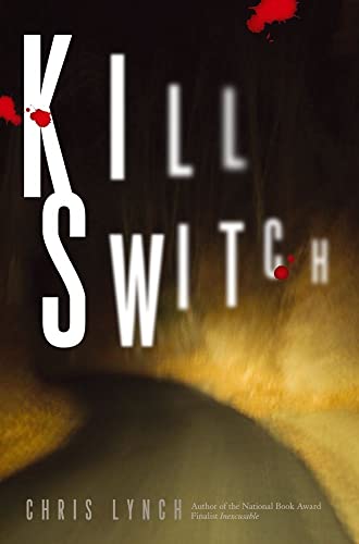 Kill Switch (9781416927020) by Lynch, Chris