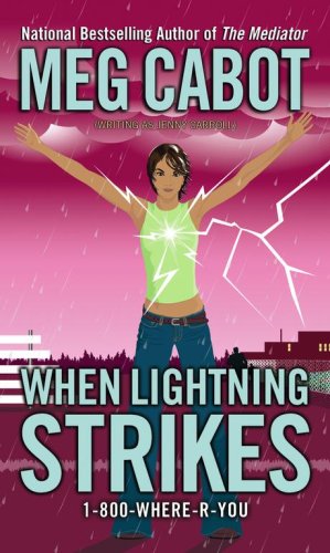 When Lightning Strikes (1-800-where-r-you) (9781416927051) by Carroll, Jenny