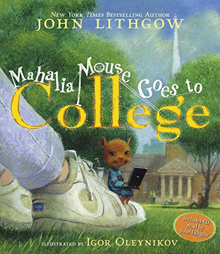 MAHALIA MOUSE GOES TO COLLEGE