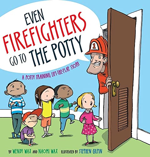 Beispielbild fr Even Firefighters Go to the Potty: A Potty Training Lift-the-Flap Story zum Verkauf von Dream Books Co.