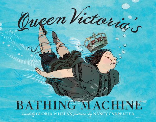 9781416927532: Queen Victoria's Bathing Machine