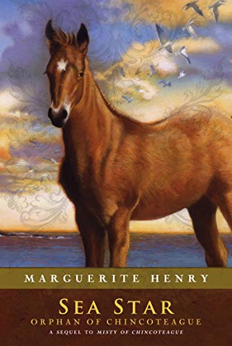 Stock image for Sea Star: Orphan of Chincoteague for sale by Gulf Coast Books