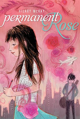 Forever Rose by Hilary McKay Forever Rose by Hilary McKay