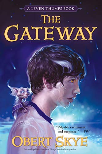 Stock image for Leven Thumps and the Gateway to Foo for sale by Top Notch Books