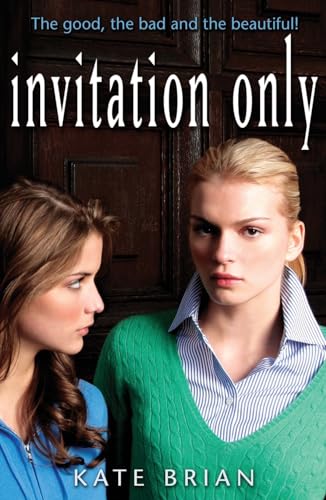 Stock image for Invitation Only. Kate Brian for sale by ThriftBooks-Dallas