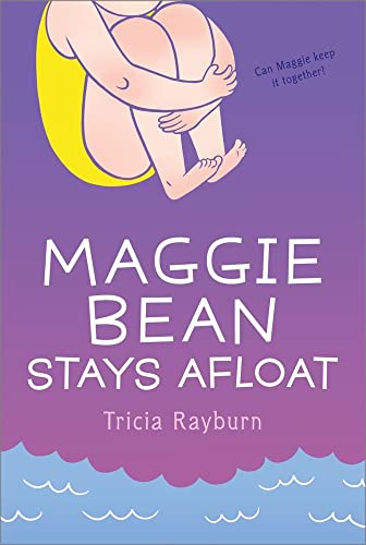 Stock image for Maggie Bean Stays Afloat for sale by Gulf Coast Books