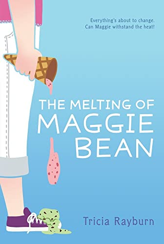 Stock image for The Melting of Maggie Bean for sale by SecondSale