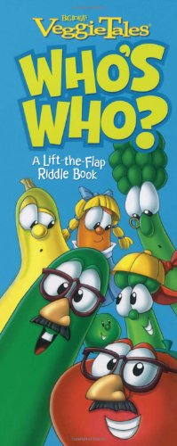 Beispielbild fr Who's Who?: A Lift-the-Flap Riddle Book (Veggietales) zum Verkauf von Wonder Book