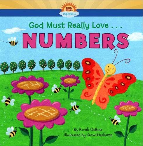 Beispielbild fr God Must Really Love . . . NUMBERS! zum Verkauf von BombBooks