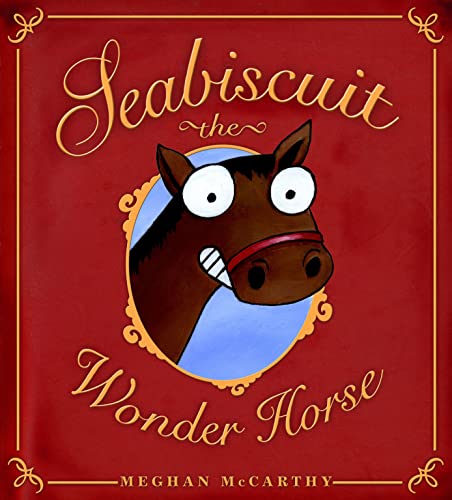 Stock image for Seabiscuit the Wonder Horse for sale by Better World Books: West