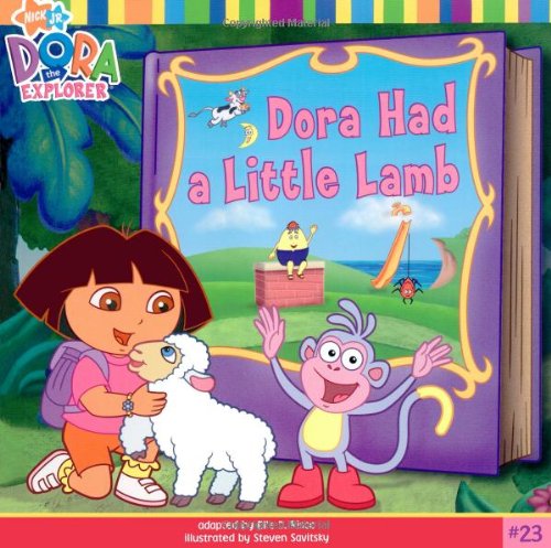 Beispielbild fr Dora Had a Little Lamb (23) (Dora the Explorer) zum Verkauf von Gulf Coast Books