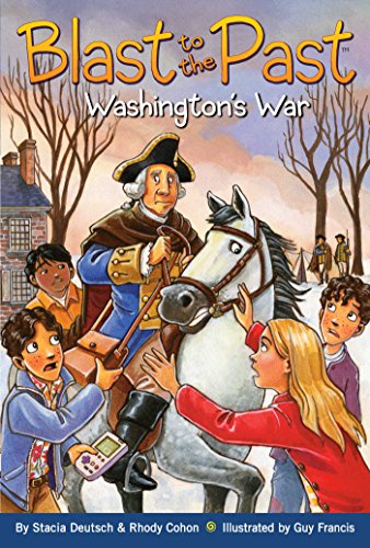 Beispielbild fr Washington's War (Blast to the Past) zum Verkauf von Wonder Book