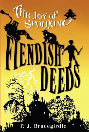 Beispielbild fr Fiendish Deeds (1) (The Joy of Spooking) zum Verkauf von Wonder Book