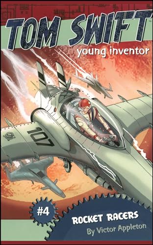 9781416934882: Rocket Racers: Volume 4 (Tom Swift, Young Inventor)