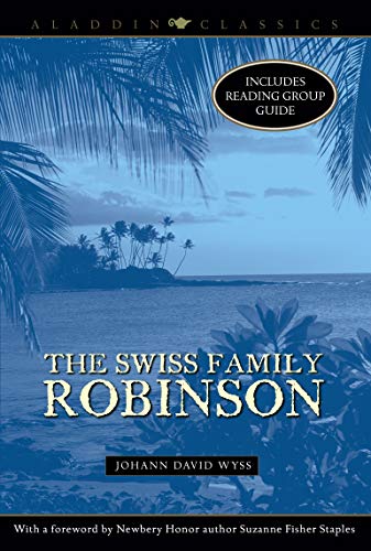 Beispielbild fr The Swiss Family Robinson zum Verkauf von Better World Books