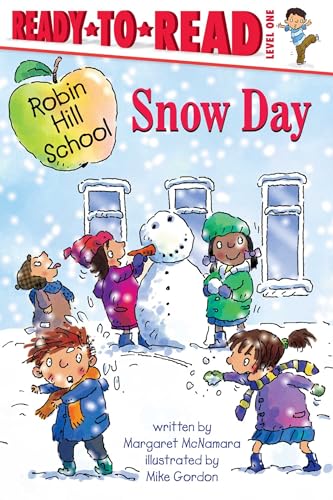 9781416934936: Snow Day: Ready-to-Read Level 1 (Robin Hill School)