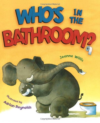 Beispielbild fr Who's in the Bathroom? zum Verkauf von Wonder Book