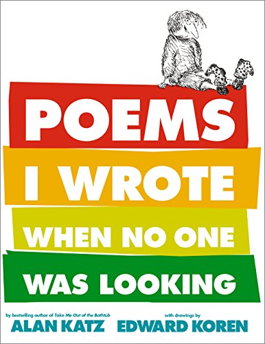 9781416935186: Poems I Wrote When No One Was Looking